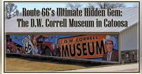 Route 66’s Ultimate Hidden Gem: The D.W. Correll Museum in Catoosa