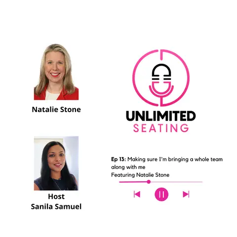 Candid conversation with Natalie Stone - Making sure I'm bringing a whole team along with me