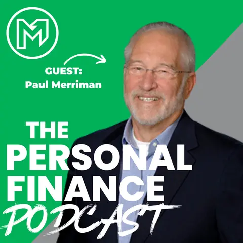 Simple Financial Steps with Massive Payoffs with Paul Merriman