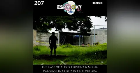 The Case of Alexis, Cristina & Mirna Palomo Lima Cruz in Chalchuapa