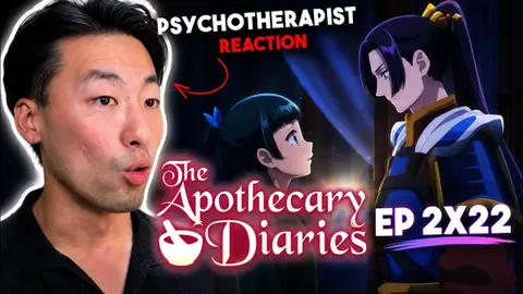 TRUTH REVEALED?! | Therapist REACTS to the Apothecary Diaries 2x22 | First Time Watching