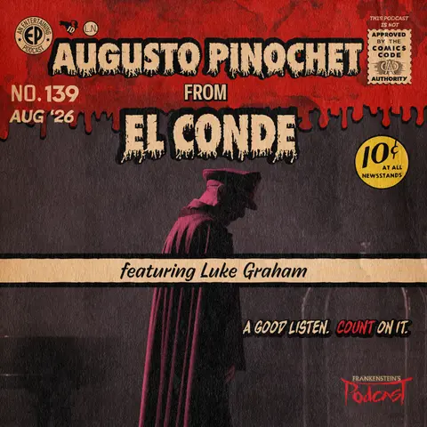 139. Augusto Pinochet from 'El Conde' w/Luke Graham