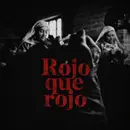Rojo que rojo