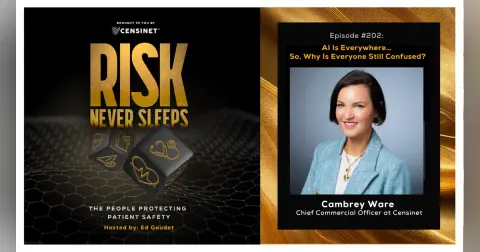 Episode #202. AI Is Everywhere… So, Why Is Everyone Still Confused? with Cambrey Ware, Chief Commercial Officer at Censinet