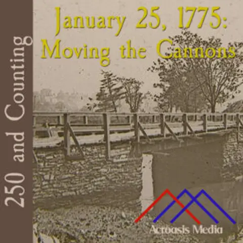 250 and Counting: January 25, 1775