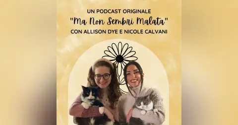Nuova stagione di “Ma Non Sembri Malata” 2025