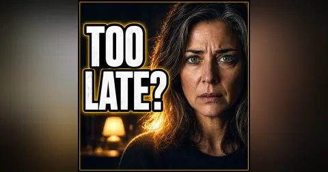 Is It Too Late for You?
