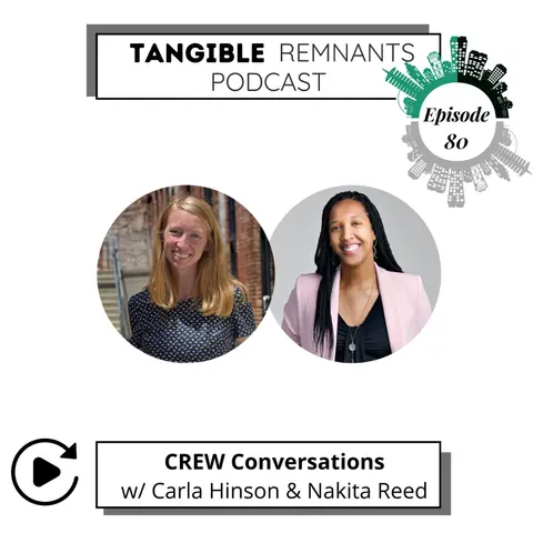 CREW Conversations w/ Carla Hinson and Nakita Reed