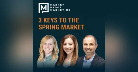 Ep 378 - 3 Keys To The Spring Market