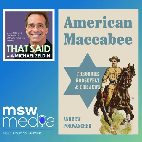 Andrew Porwancher | American Maccabee: Theodore Roosevelt & The Jews