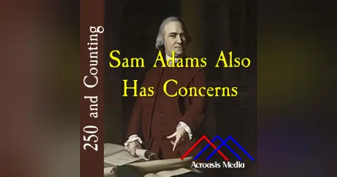 Sam Adams Also Has Concerns–January 15, 1776