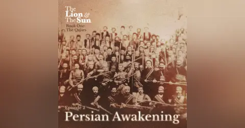 Book One – Ep.2: Persian Awakening