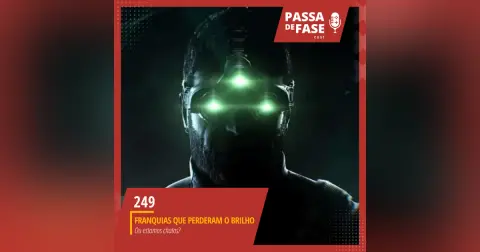 #249 | Franquias que perderam o brilho