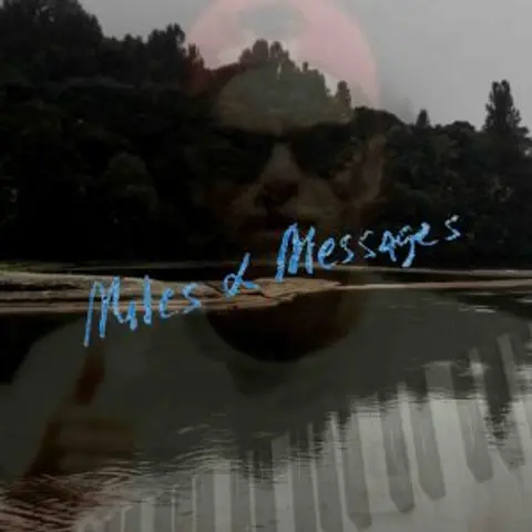 Miles and Messages