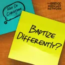 Why Do Christians Get Baptized In Different Ways?