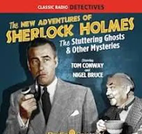 THE ADVENTURE OF THE DEVIL'S FOOT and THE ADVENTURE OF THE BABBLING BUTLER   THE NEW ADVENTURES OF SHERLOCK HOLMES W TOM CONWAY