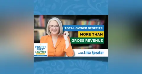 Total Owner Benefits: More Than Gross Revenue