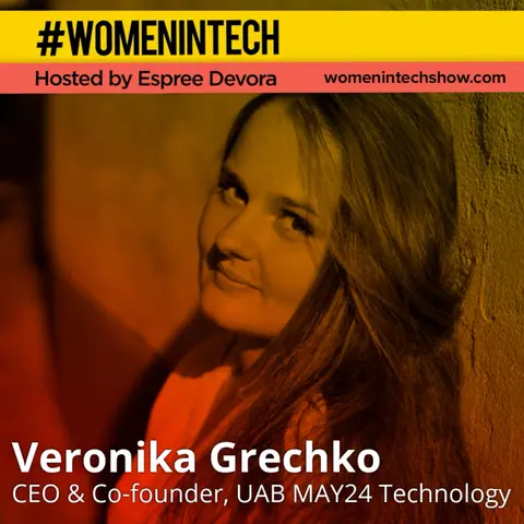 Veronika Grechko of UAB MAY24 Technology, Co Founder & CEO; Transforming the Newsroom for today’s digital age: Women In Tech Lithuania