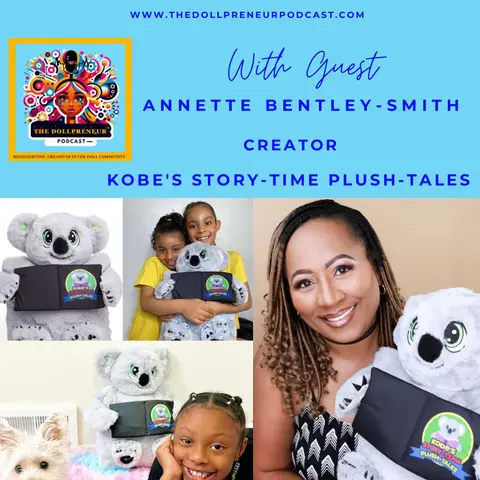Annette Bentley-Smith: How Her Storytime Plush Tales Are Creating Comfort Through Connection