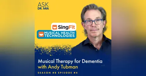 SingFit: Music Therapy for Dementia & Mood with Andy Tubman