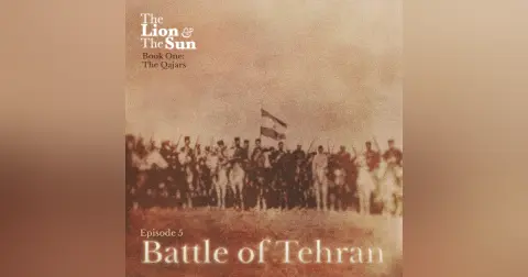 Book One – Ep.5: Battle of Tehran