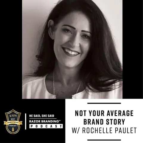 Not Your Average Brand Story w/ Rochelle Paulet