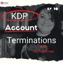 Ali Toothman on KDP Account Termination