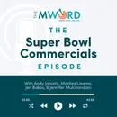 Episode 42: The Super Bowl Commercials
