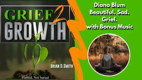 GRIEF'S TIDES: Diana on Navigating Life After the Loss of Her Husband