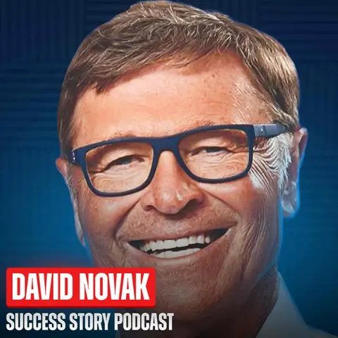 Lessons - The CEO Who Ran 1.5 Million Employees at KFC, Pizza Hut and Taco Bell | David Novak - Fmr Chairman & CEO of Yum! Brands ($50B+ Revenue)