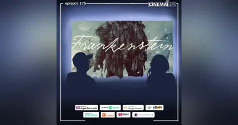 Frankenstein: The Monster We Made