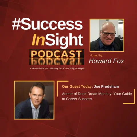 Joe Frodsham, Author of Don’t Dread Monday: Your Guide to Career Success
