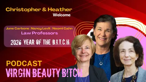 VBB 385 Naomi Cahn, June Carbone, Nancy Levit: Why Women’s Equality Isn’t!