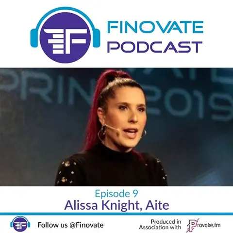 Episode 9: Alissa Knight, Aite