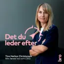 Tina Hørbye Christensen: Min første tid som CEO