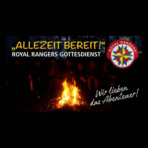 Allezeit bereit!" – Royal Ranger Gottesdienst  • Lorena Lange • 14.6.2026