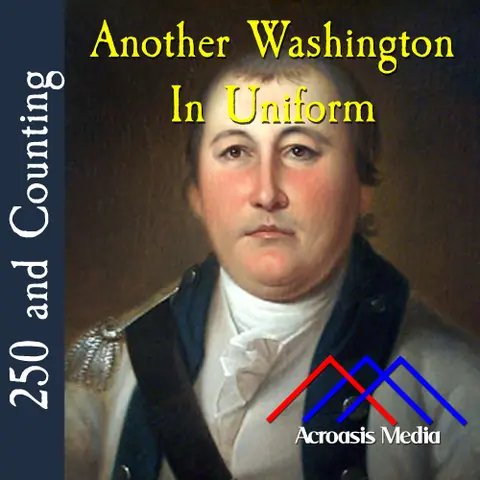 Another Washington in Uniform–February 25, 1776