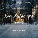 Knowledge and Love