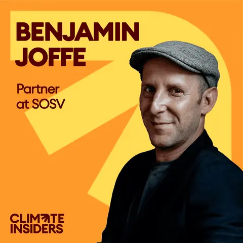SOSV - Building the World's Most Active Climate Tech VC (feat. partner Benjamin Joffe)
