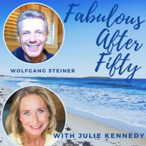 FABULOUS AFTER FIFTY! EPISODE 51 – WOLFGANG STEINER- Activating your self-healing powers through Conscious Breathing