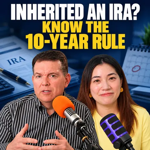 Inherited a Traditional IRA? How the 10-Year Rule Could Affect Your Taxes