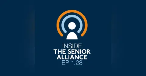 Inside The Senior Alliance: 2023 State Legislative Preview with Dave LaLumia & Katie Wendel (Ep 28)