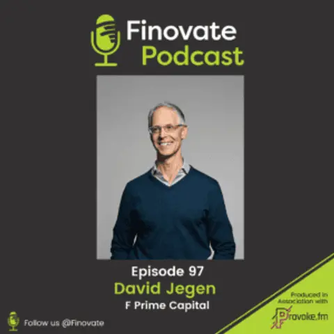 EP 97: David Jegen, F Prime Capital