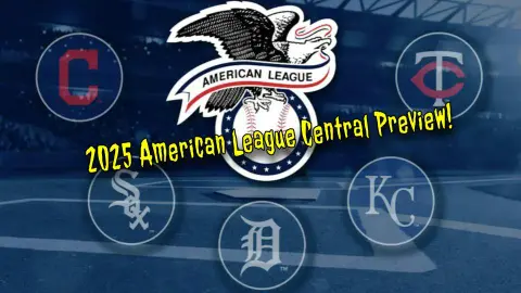 Backwards K Podcast: 2025 American League Central Divison Preview
