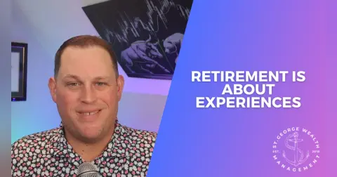 Retirement is About Experiences