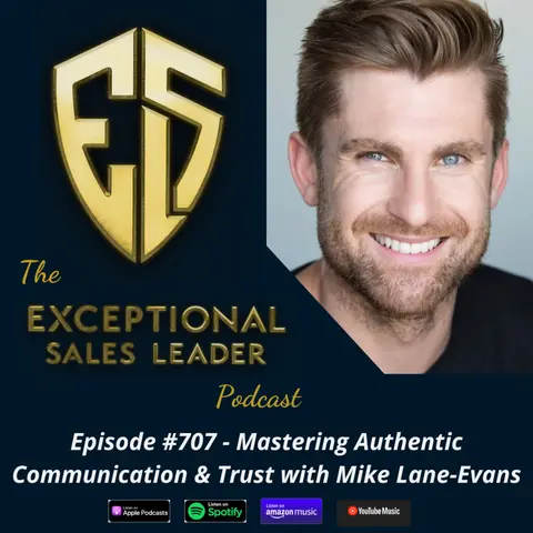 Mastering Authentic Communication & Trust with Mike Lane-Evans