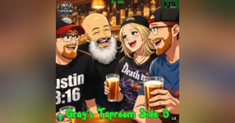 Episode 193: Gray’s Taproom – Side B