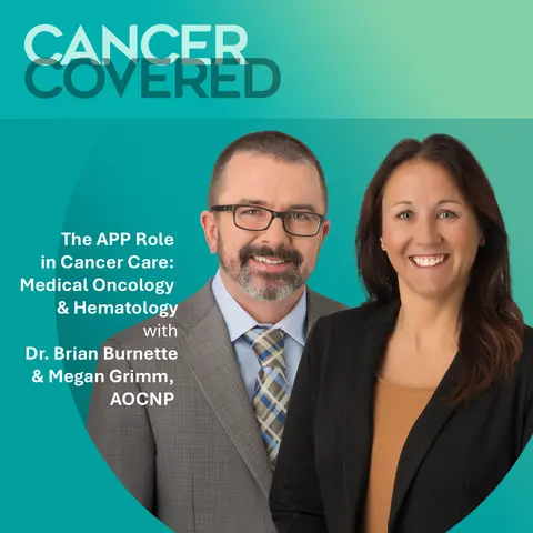 The APP Role in Cancer Care: Medical Oncology and Hematology
