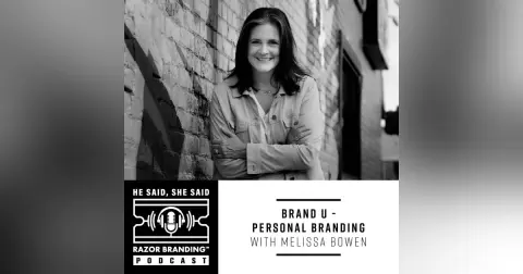BRAND U – PERSONAL BRANDING WITH MELISSA BOWEN