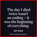 #324: The Day I Died Twice.
